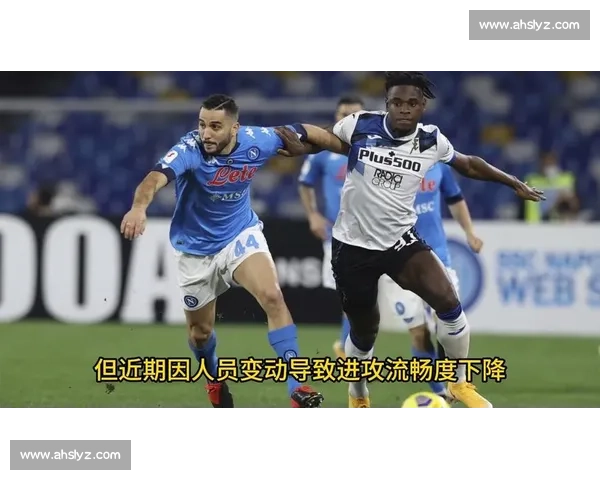 恩波利主场迎战那不勒斯意甲焦点对决走势前瞻解析关键胜负悬念